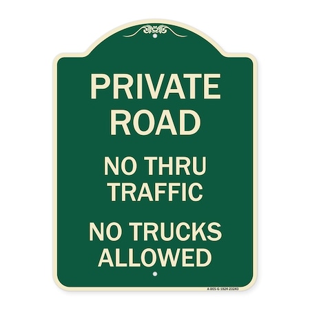 Signmission Private Road No Thru Traffic No Trucks Allowed Heavy-Gauge Aluminum Sign, 24" x 18", G-1824-23243 A-DES-G-1824-23243